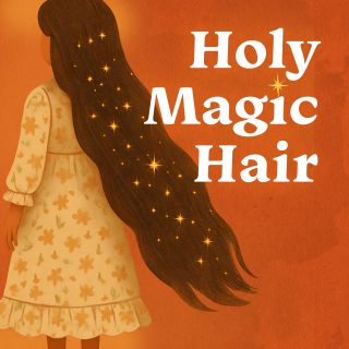Holy Magic Hair - Season 01 Preview
